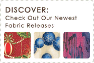 DISCOVER: Check Out Our Newest Fabric Releases