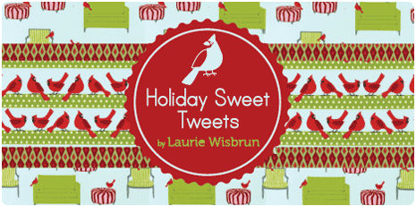 Holiday Sweet Tweets by Laurie Wisbrun
