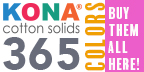 Bought Kona Cotton 365 colors